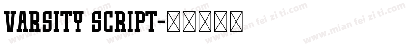 Varsity script字体转换